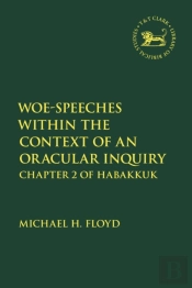 Woe-Speeches Within The Context Of An Oracular Inquiry