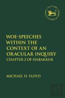 Woe-Speeches Within The Context Of An Oracular Inquiry