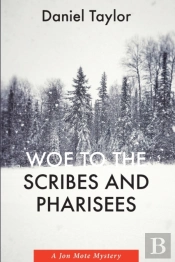 Woe To The Scribes And Pharisees