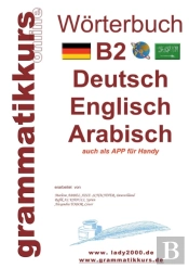 Woerterbuch B2 Deutsch - Englisch - Arabisch - Syrisch