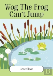 Wog The Frog Can'T Jump