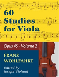 Bertrand.pt - Wohlfahrt Franz 60 Studies Op. 45