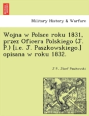 Wojna W Polsce Roku 1831, Przez Oficera