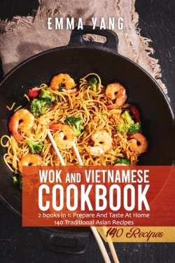 Bertrand.pt - Wok And Vietnamese Cookbook