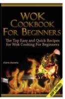 Wok Cookbook For Beginners