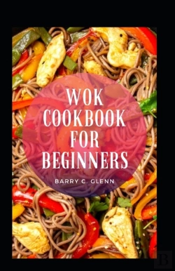 Bertrand.pt - Wok Cookbook For Beginners