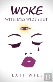 Woke With Eyes Wide Shut