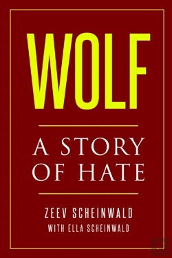 Bertrand.pt - Wolf. A Story Of Hate