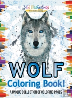 Bertrand.pt - Wolf Coloring Book! A Unique Collection Of Coloring Pages