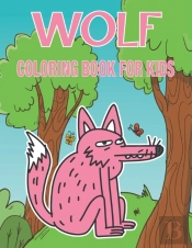 Wolf Coloring Book For Kids