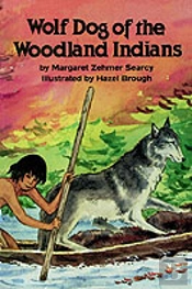 Wolf Dog Of The Woodland Indians