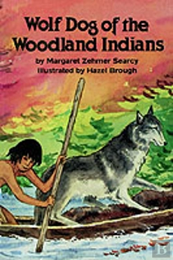 Bertrand.pt - Wolf Dog Of The Woodland Indians