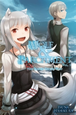 Bertrand.pt - Wolf & Parchment: New Theory Spice & Wolf, Vol. 1 (Light Novel)