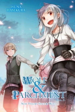 Bertrand.pt - Wolf & Parchment: New Theory Spice & Wolf, Vol. 5 (Light Novel)