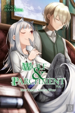 Bertrand.pt - Wolf & Parchment: New Theory Spice & Wolf, Vol. 7 (Light Novel)