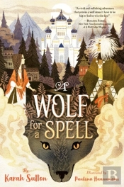 Wolf For A Spell