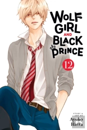 Wolf Girl And Black Prince, Vol. 12