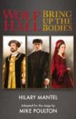 Wolf Hall & Bring Up The Bodies