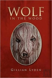 Wolf In The Wood