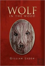 Wolf In The Wood