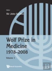 Wolf Prize In Medicine 1978-2008 (In 2 Volumes, With Cd-Rom)