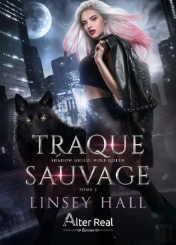 Bertrand.pt - Wolf Queen Tome 2 : Traque Sauvage