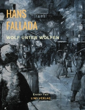 Wolf Unter W Lfen - Erster Teil Die Stadt Und Ihre