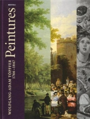 Wolfgang-Adam Topffer (1766-1847) Catalogue Raisonne Des Peintures /Francais/Allemand