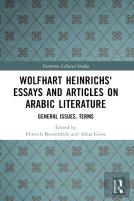 Wolfhart Heinrichsâ´ Essays And Articles On Arabic Literature