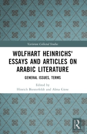 Wolfhart Heinrichsâ´ Essays And Articles On Arabic Literature