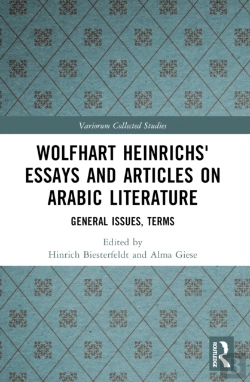 Bertrand.pt - Wolfhart Heinrichsâ´ Essays And Articles On Arabic Literature