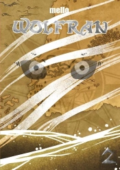 Wolfran - Tome 2