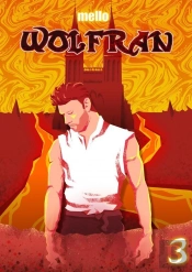 Wolfran - Tome 3