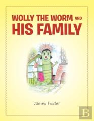 Wolly The Worm And His Family