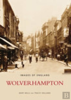 Bertrand.pt - Wolverhampton: Images Of England