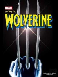 Wolverine: Creating Marvel'S Legendary Mutant