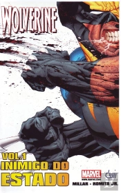 Wolverine - Inimigo do Estado Volume I