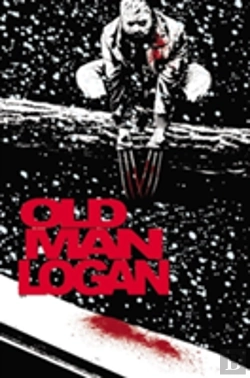 Bertrand.pt - Wolverine: Old Man Logan Vol. 2: Bordertown