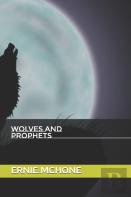 Wolves And Prophets