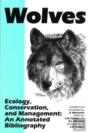 Wolves Ecology Conservation And Mana