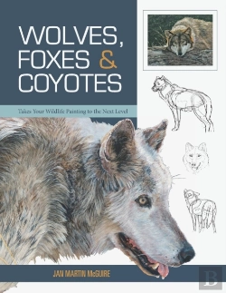 Bertrand.pt - Wolves, Foxes & Coyotes (Wildlife Painting Basics)