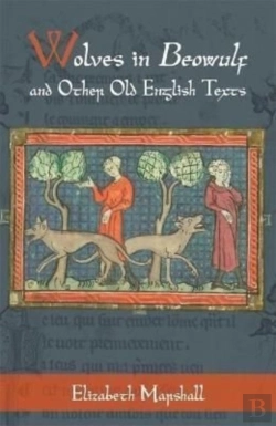 Bertrand.pt - Wolves In Beowulf And Other Old English Texts