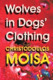 Wolves In Dogs' Clothing