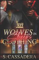 Wolves In Sheep'S Clothing