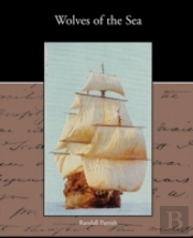 Wolves Of The Sea
