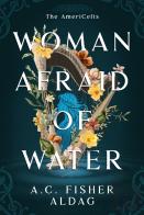 Woman Afraid Of Water