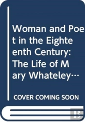 Woman And Poet In The Eighteenth Century