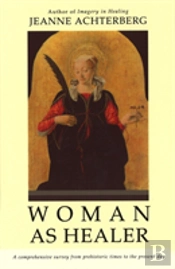 Woman As Healer