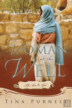 Bertrand.pt - Woman At The Well: Life, Love   God
