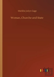 Woman, Churche And State